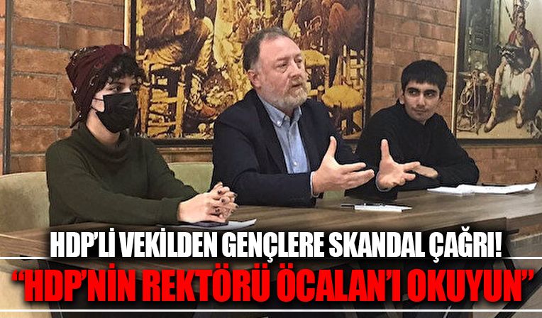 Sezai Temelli'den itiraf:HDP'nin rektörü Öcalan