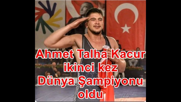 Niğde’li Güreşçi Ahmet Talha Kacur ikinci kez Dünya Şampiyonu oldu...Ermeni rakibini yendi
