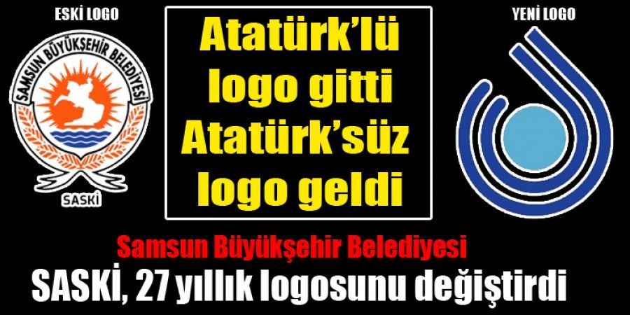 Atatürk’lü logo gitti Atatürk’süz logo geldi