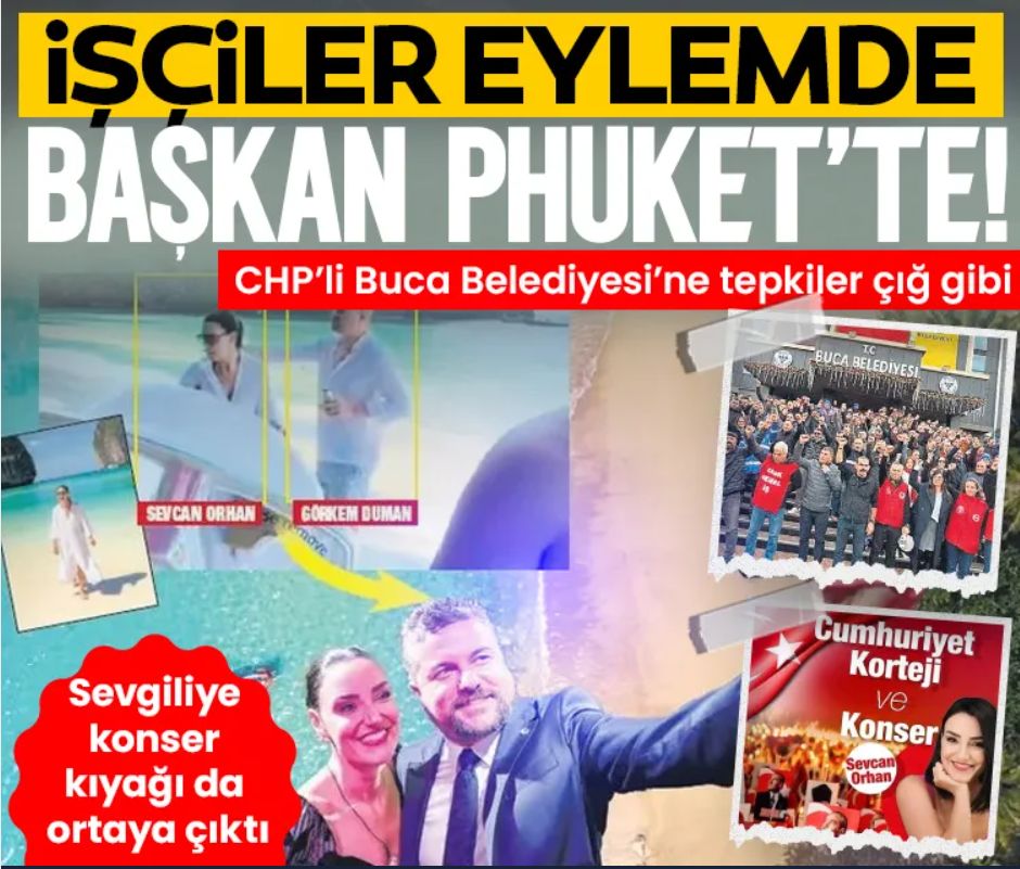 Buca'da işçiler eylemde başkan Phuket’te!