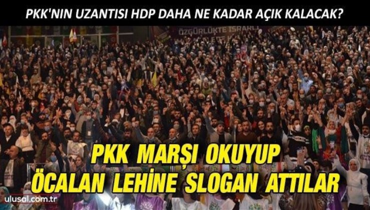 HDP Kongresi'nde PKK marşı okunup Öcalan sloganı atıldı