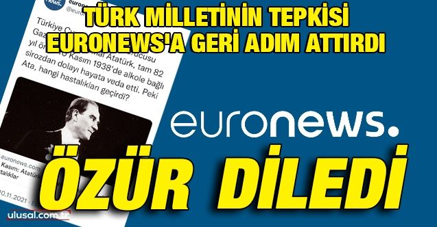 Türk Milletinin tepkisi Euronews'a geri adım attırdı: Euronews özür diledi