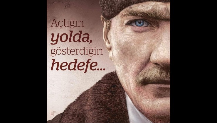 Atatürk demek Türkiye Cumhuriyeti demek!