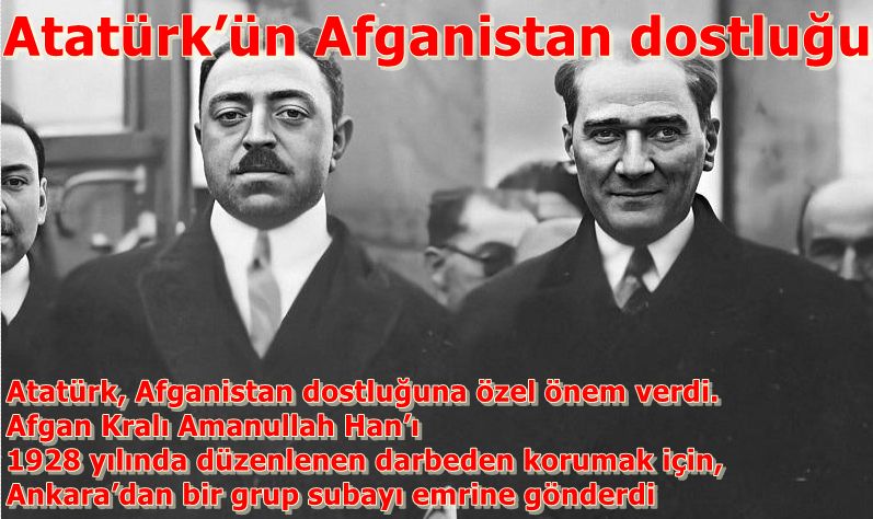 Atatürk’ün Afganistan dostluğu