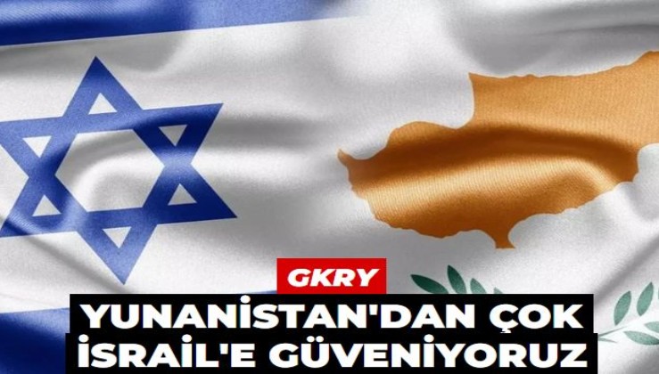 Güney Kıbrıs Savunma Bakanı'ndan İsrail açıklaması: Yunanistan'dan çok güveniyoruz