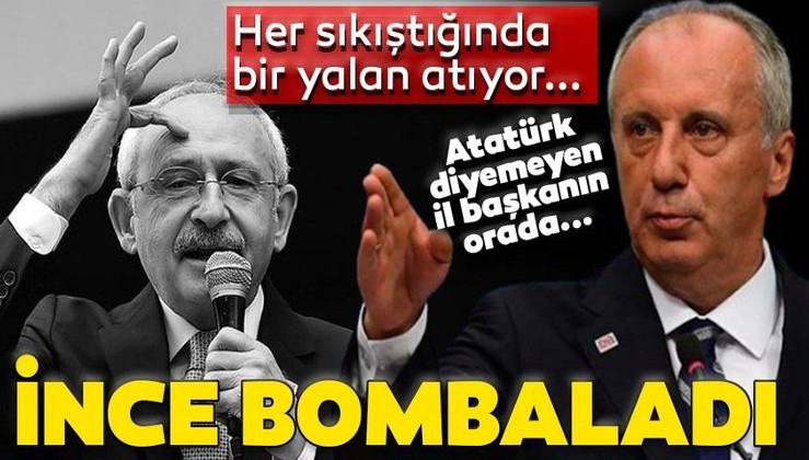 Son dakika: Muharrem İnce, Kılıçdaroğlu'nu bombaladı: Her sıkıştığında bir yalan atıyor ortaya...