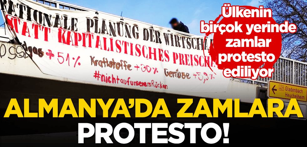 Almanya’da zam ve enflasyona karşı protestolar devam ediyor!