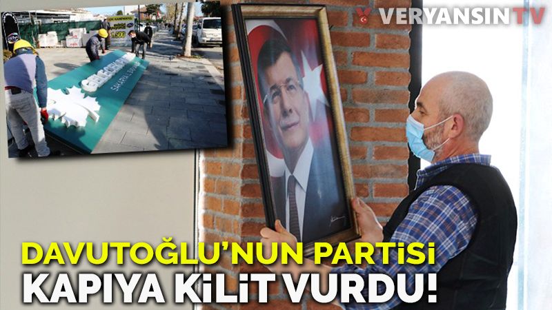 Davutoğlu'nun partisi kapıya kilit vurdu