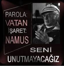 “Parola Vatan, İşareti Namus”