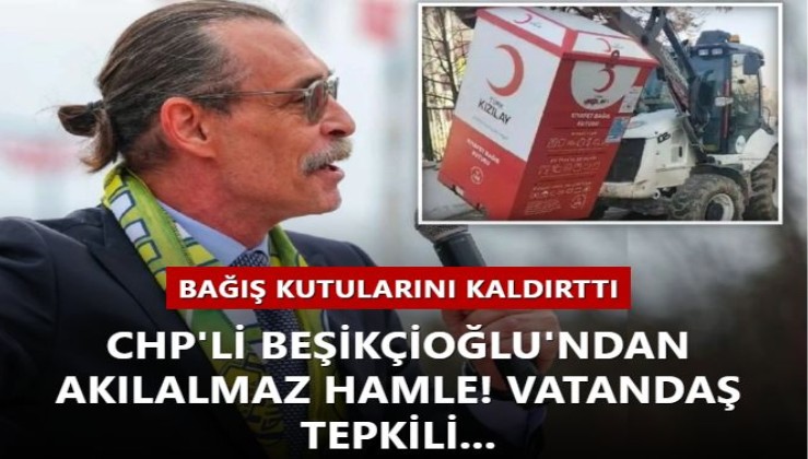 Etimesgut Belediye Başkanı Erdal Beşikçioğlu'ndan akılalmaz hamle: Kızılay'ın bağış kutularını kaldırttı! Vatandaş tepkili...
