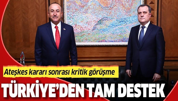Son dakika: Bakan Çavuşoğlu, Azerbaycan Dışişleri Bakanı Bayramov ile ateşkesi görüştü