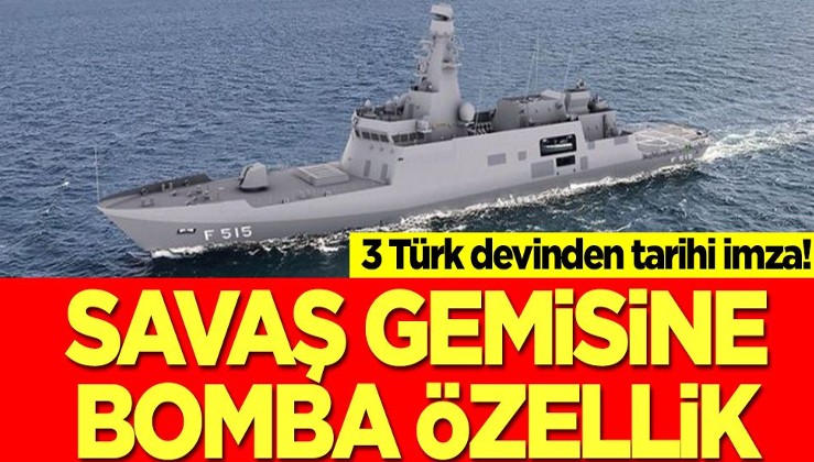3 Türk devinden tarihi imza! Savaş gemisine yüklenecek bu özellik dünyayı ayağa kaldıracak