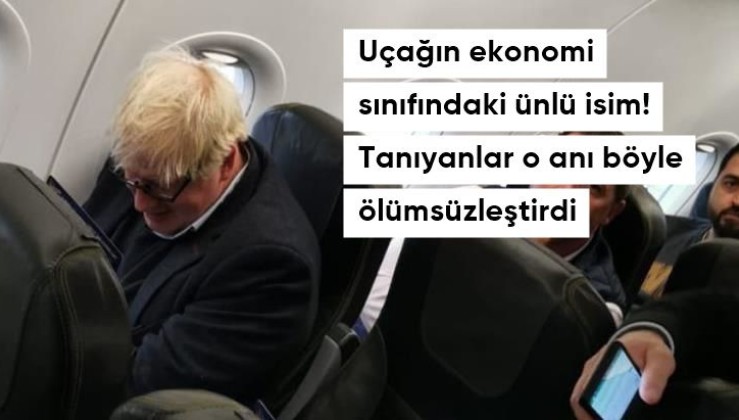 Eski İngiltere Başbakanı Boris Johnson tarifeli uçakla İstanbul'a geldi.