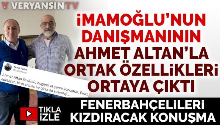 Ahmet Altan'ı ağırlayan İmamoğlu'nun danışmanı 'kumpas ortağı' çıktı