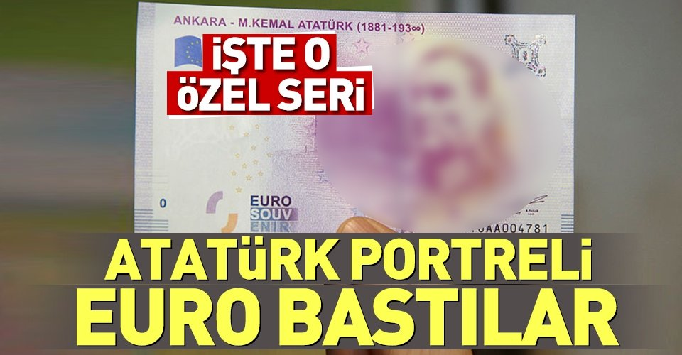 Atatürk portreli Euro basıldı! İşte o özel seri....
