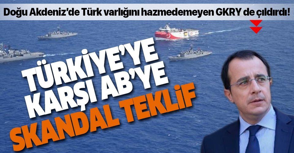 Son dakika: Doğu Akdeniz'de Türk varlığını hazmedemeyen GKRY'den skandal Türkiye teklifi