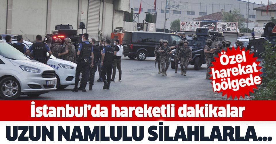 Son dakika: İstanbul'da hareketli dakikalar! Uzun namlulu silahlarla hırsızlık ihbarı polisi harekete geçirdi
