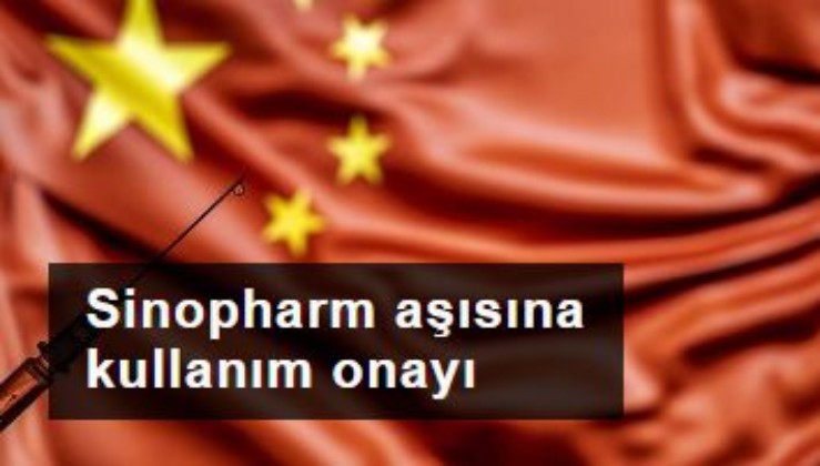 Çin, Sinopharm aşısının koşullu kullanımına izin verdi