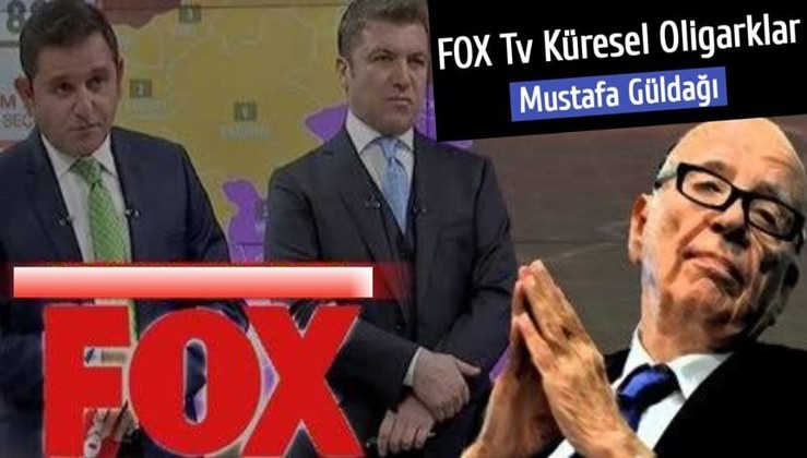 FOX TV & Küresel Oligarklar