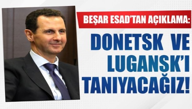 Esad'tan Donetsk ve Lugansk kararı