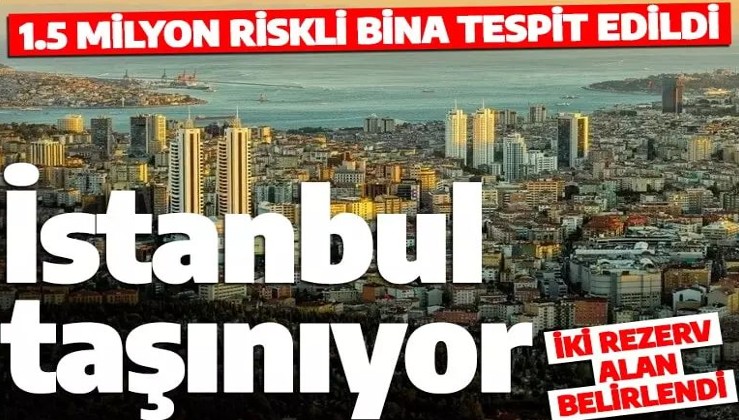 Son dakika: Bakan Kurum açıkladı! İstanbul taşınıyor: 1.5 milyon riskli bina tespit edildi