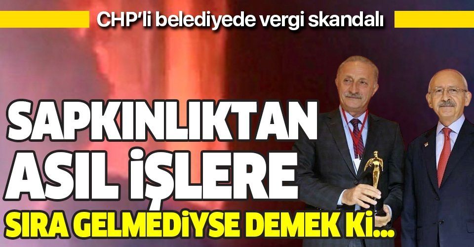 Son dakika: CHP’li Didim Belediyesi'nde yeni skandal! Vergi toplamayı da becerememişler