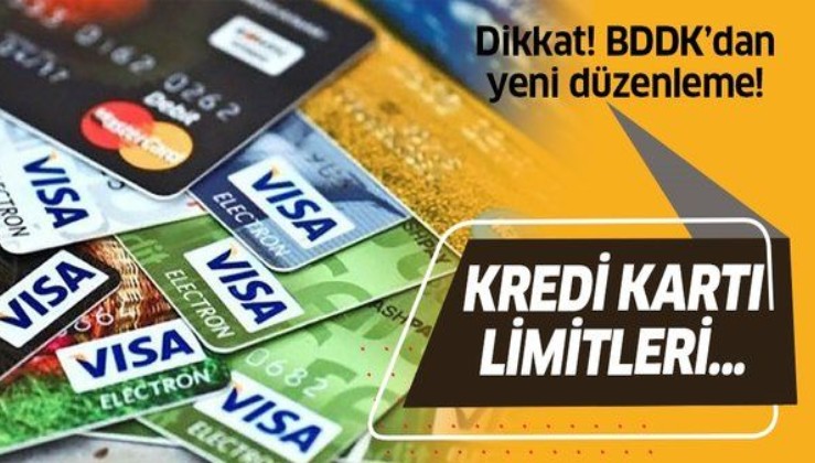 Son dakika: BDDK'dan yeni düzenleme! Kredi kartı limitleri...
