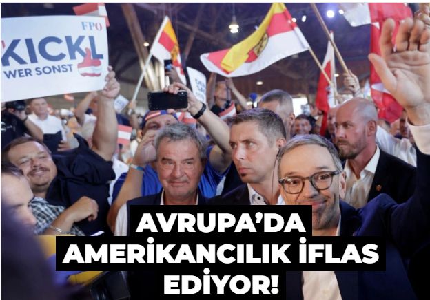 Avrupa’da Amerikancılık iflas ediyor! Avusturya’da ABD kuyrukçuluğu yenildi
