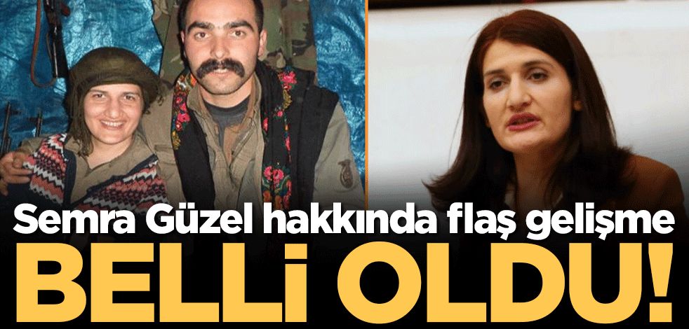 HDP'li Semra Güzel hakkında flaş gelişme: Tarih belli oldu!