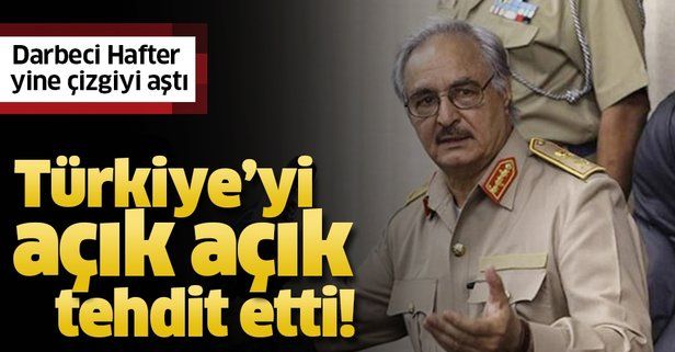 Darbeci Hafter yine çizgiyi aştı! Sözcüsünden açık tehdit: Türk askerlerinin sonu gelecek.