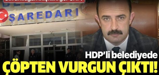 HDP’li Hakkari Belediye Başkanı Cihan Karaman’ın “çöp” vurgununu görevlendirilen Başkan Vekili ortaya çıkardı