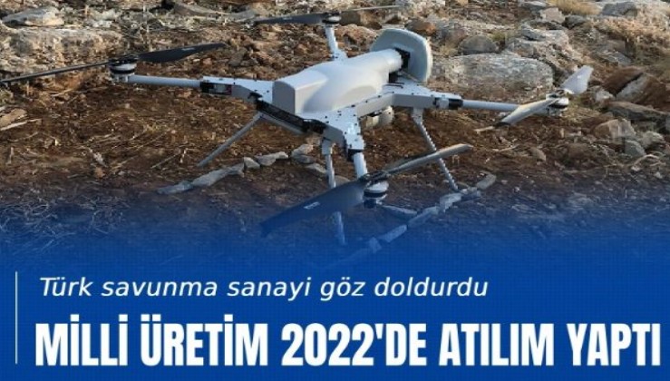 Türk savunma sanayi 2022'de göz doldurdu!