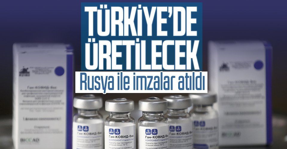 Rusya açıkladı: SputnikV aşısının Türkiye'de üretimi için imzalar atıldı