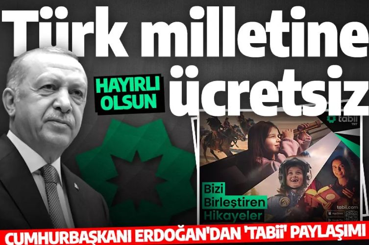 Cumhurbaşkanı Erdoğan'dan 'Tabii' müjdesi! Türkiye'de ücretsiz olacak!