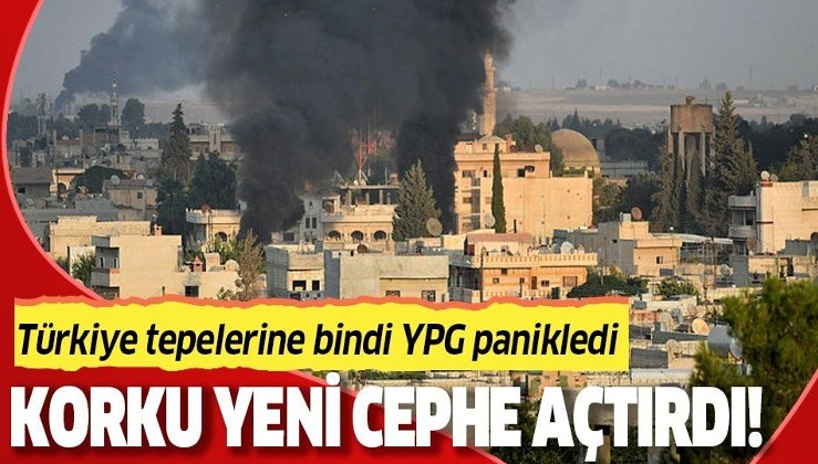 Türkiye tepelerine bindi, YPG paniğe kapıldı! Yeni cephe açmaya çalıştılar!.