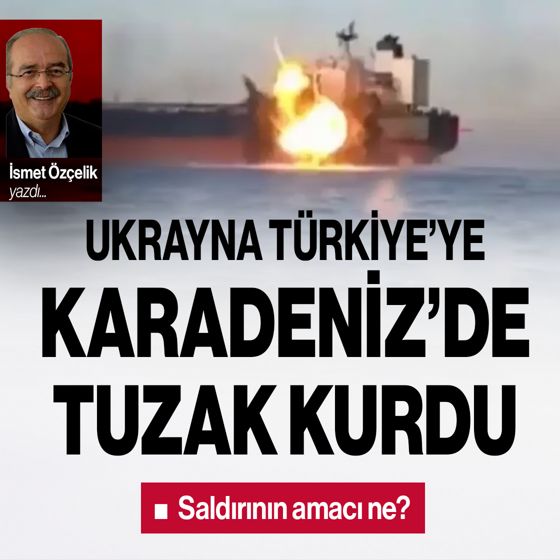 Ukrayna Türkiye’ye Karadeniz’de tuzak kurdu