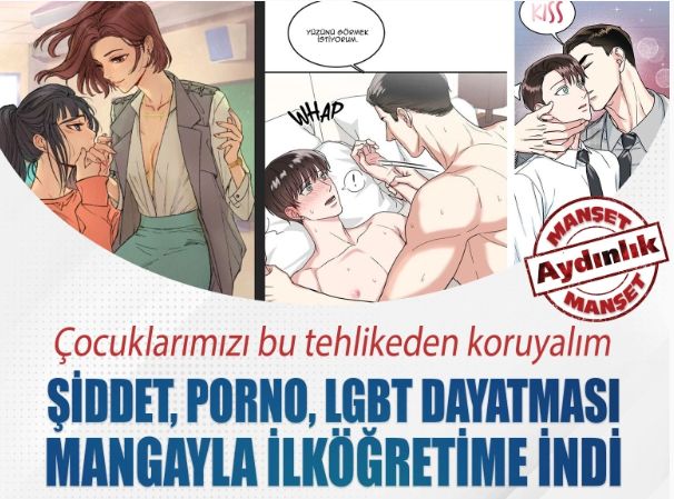 Şiddet, porno, LGBT dayatması Mangayla ilköğretime indi