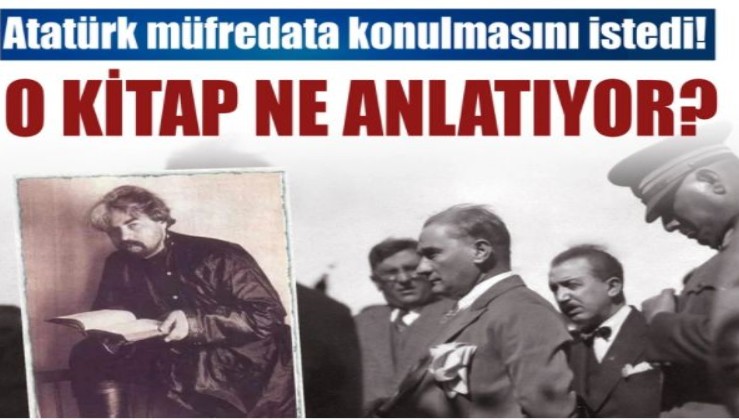 Atatürk'ün müfredata konulmasını istediği kitap: Beyaz Zambaklar Ülkesinde