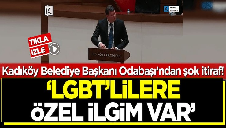 Kadıköy Belediye Başkanı'ndan şok itiraf'! 'LGBT'lilere özel merakım var'