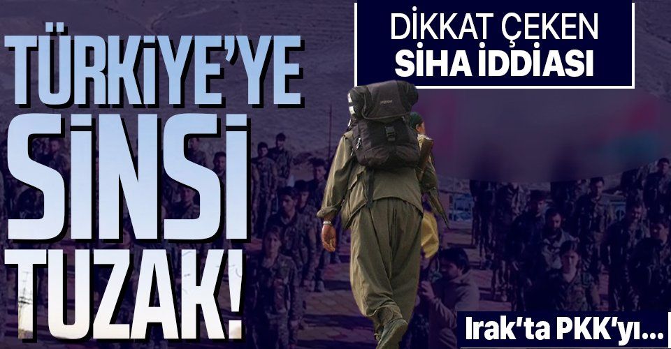 Irak'ta Türkiye'ye sinsi tuzak! Dikkat çeken SİHA iddiası! NATO ve ABD PKK'yı...
