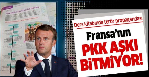 Fransa'nın PKK aşkı bitmiyor! Lise kitabında terör örgütü YPG/PKK propagandası!