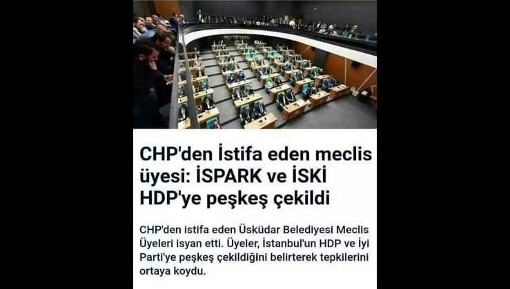 CHP'den İstifa eden meclis üyesi: İSPARK ve İSKİ HDP'ye peşkeş çekildi