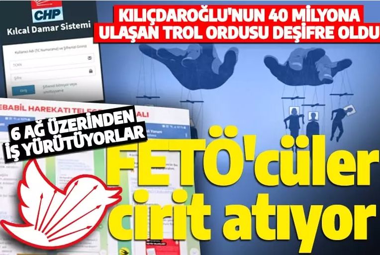 Kılıçdaroğlu'nun 40 milyon kişiye ulaşan trol ordusunda FETÖ'cüler kol geziyor!
