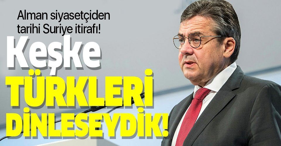 Alman siyasetçiden tarihi Suriye itirafı: "Keşke Türkleri dinleseydik".
