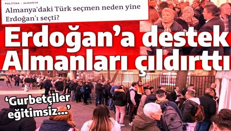 Erdoğan'a yoğun destek Alman devlet medyasını çıldırttı: Gurbetçiler eğitimsiz!