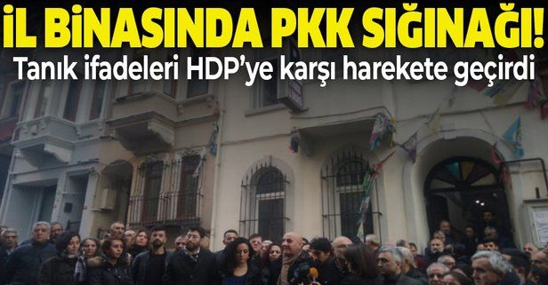 HDP İstanbul İl Binası'nda PKK sığınağı! Harekete geçildi