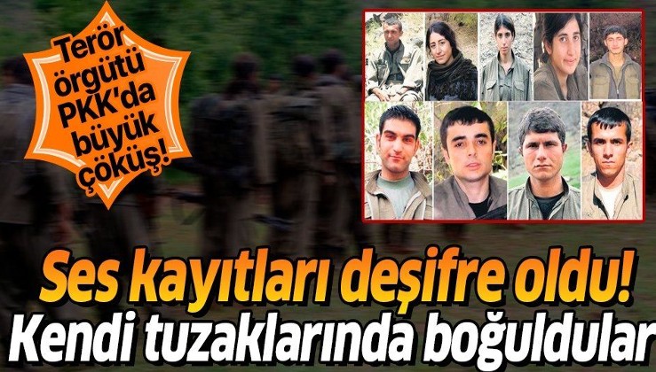 SON DAKİKA: Terör örgütü PKK'da büyük çöküş! Ses kayıtlarıyla ortaya çıktı: Kendilerini patlattılar