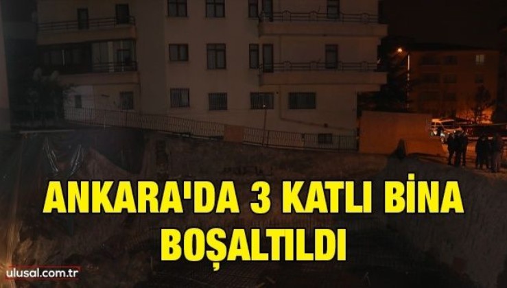Ankara'da 3 katlı bina boşaltıldı