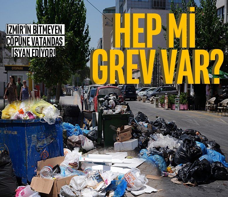 İzmir'de çöp dağları!