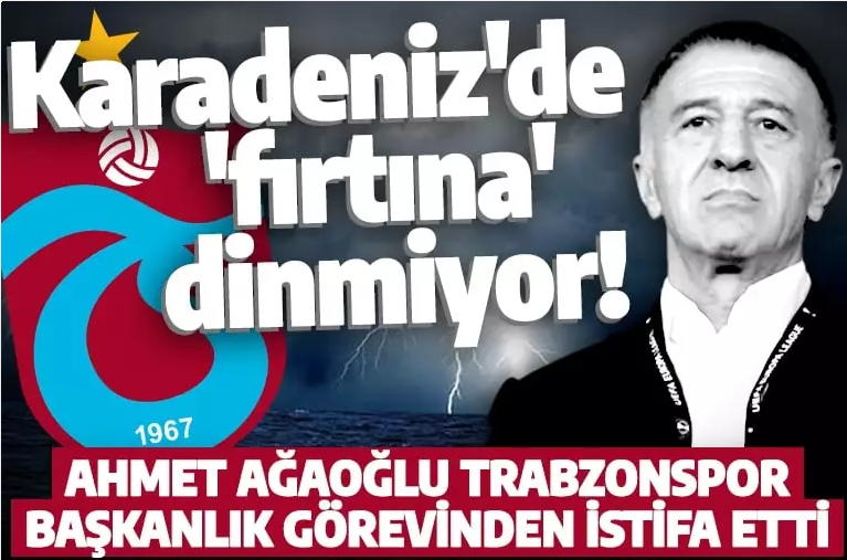 Trabzonspor'da şok! Başkan Ahmet Ağaoğlu görevinden istifa etti!